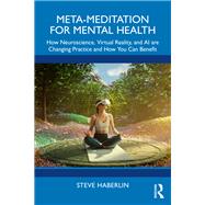 Meta-Meditation for Mental Health by Steve Haberlin, 9781040846155