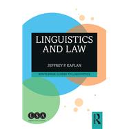 Linguistics and Law by Kaplan, Jeffrey P., 9781138326156