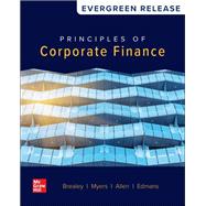 Principles of Corporate Finance [Rental Edition] by BREALEY, 9781266586156