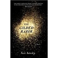 The Gilded Razor A Book Club Recommendation! by Lansky, Sam, 9781476776156