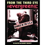 From the Third Eye The Evergreen Review Film Reader by Halter, Ed; Rosset, Barney, 9781609806156