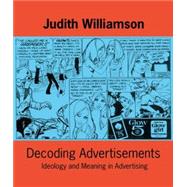 Decoding Advertisements by Williamson, Judith, 9780714526157