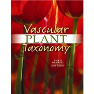 Vascular Plant Taxonomy by MURRELL, ZACK E, 9780757576157