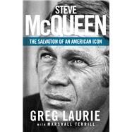 Steve Mcqueen by Laurie, Greg; Terrill, Marshall (CON), 9780310356158