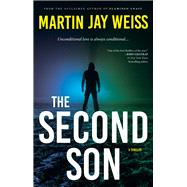 The Second Son by Weiss, Martin Jay, 9781947856158