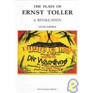 The Plays of Ernst Toller: A Revaluation by Davies; CECIL, 9783718656158
