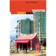 China's Urban Transition by Friedmann, John, 9780816646159