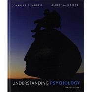 Understanding Psychology (Casebound) by Morris, Charles G., Professor Emeritus; Maisto, Albert A., 9780205846160