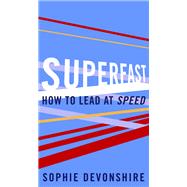 Superfast Lead at Speed by Devonshire, Sophie, 9781473666160