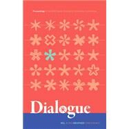 Dialogue - Proceedings of the Aiga Design Educators Community Conferences by Aiga Design Educators Community (Dec); Murdoch-kitt, Kelly M.; Sosa-tzec, Omar, 9781607856160