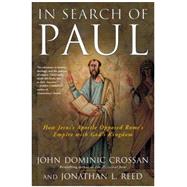 In Search Of Paul by Crossan, John Dominic, 9780060816162