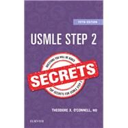 USMLE Step 2 Secrets by O'Connell, Theodore X., M.D., 9780323496162