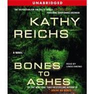 Bones to Ashes by Reichs, Kathy; Emond, Linda, 9780743566162