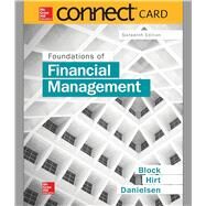 Connect 1-Semester Access Card for Foundations of Financial Management by Block, Stanley; Hirt, Geoffrey; Danielsen, Bartley, 9781259356162