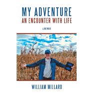 My Adventure by Millard, William, 9781480886162
