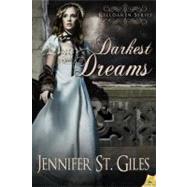Darkest Dreams by St. Giles, Jennifer, 9781609286163