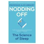 Nodding Off by Gregory, Alice, 9781472946164