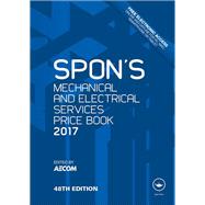 Spon's Mechanical and Electrical Services Price Book 2017 by AECOM; c/o David Holmes, 9781498786164
