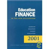 Education Finance in the New Millennium by Chaikind, Stephen; Fowler, William J., 9781930556164