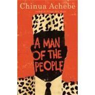 A Man of the People by ACHEBE, CHINUA, 9780385086165