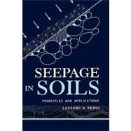 Seepage in Soils Principles and Applications by Reddi, Lakshmi N., 9780471356165
