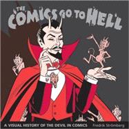 Comics Go to Hell Cl by Stromberg,Fredrik, 9781560976165