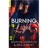 Burning Light by Sophie Hamaud; Mel Emery, 9782017286165