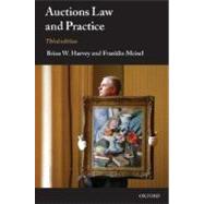 Auctions Law and Practice by Harvey, Brian; Meisel, Frank, 9780199266166