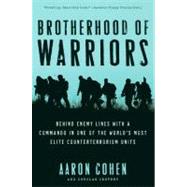 Brotherhood of Warriors by Cohen, Aaron, 9780061236167
