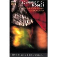 Communication Models for the Study of Mass Communications by Mcquail,Denis, 9781138146167