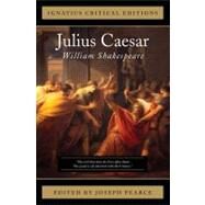 Julius Caesar by Pearce, Joseph; Shakespeare, William, 9781586176167