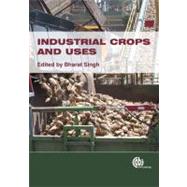 Industrial Crops and Uses by Singh, Bharat P., 9781845936167