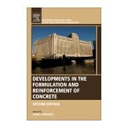 Developments in the Formulation and Reinforcement of Concrete by Mindess, Sidney, 9780081026168