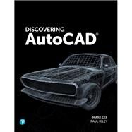 Discovering AutoCAD 2020 by Dix, Mark; Riley, Paul, 9780135576168