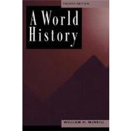 A World History by McNeill, William H., 9780195116168