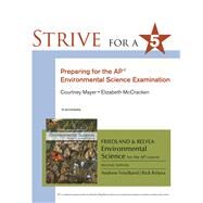 Strive for 5: Preparing for the AP Environmental Science Exam by Friedland, Andrew; Relyea, Rick, 9781464156168
