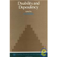 Disability and Dependency by Barton, Len, 9781850006169