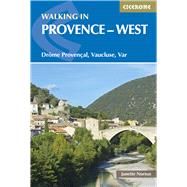 Walking in Provence - West Drme Provenal, Vaucluse, Var by Norton, Janette, 9781852846169