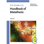 Handbook of Metathesis, 3 Volume Set by Grubbs, Robert H., 9783527306169