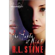 The Taste of Night by Stine, R. L., 9780060596170