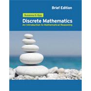 Discrete Mathematics Introduction to Mathematical Reasoning by Epp, Susanna S., 9780495826170