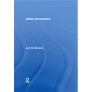 Urban Economics by Hartwick; John M., 9780765646170