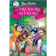 The Treasure Seekers (Thea Stilton and the Treasure Seekers #1) by Stilton, Thea, 9781338306170