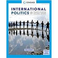 International Politics Power and Purpose in Global Affairs (access card ) by D'Anieri, Paul, 9780357136171