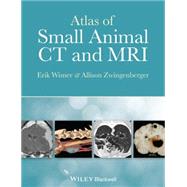 Atlas of Small Animal Ct and MRI by Wisner, Erik; Zwingenberger, Allison, 9781118446171