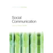 Social Communication by Fiedler; Klaus, 9781138006171