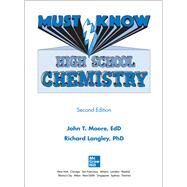 Must Know High School Chemistry, Second Edition by Moore, John; Langley, Richard, 9781264286171