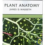 Plant Anatomy by Mauseth, James D., 9781932846171
