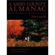 A Sand County Almanac by Leopold, Aldo; Brower, Kenneth; Sewell, Michael, 9780195146172