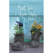 But Sir, I Have Holes in My Shoes by Miller, Cyndi, 9781973666172